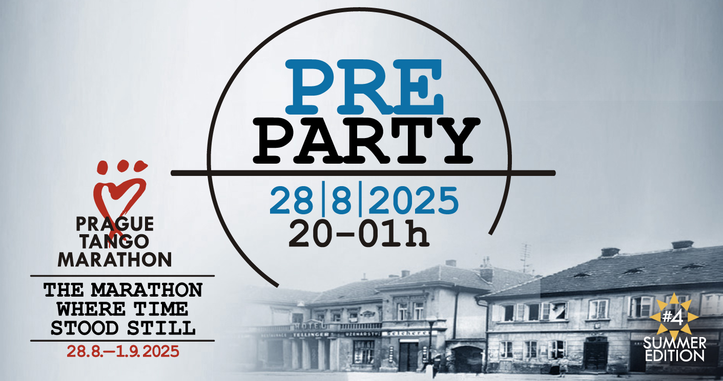 PRE Party - Prague Tango Marathon - Summer 2025