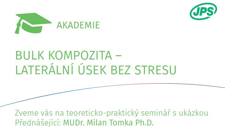 BULK KOMPOZITA –LATERÁLNÍ ÚSEK BEZ STRESU