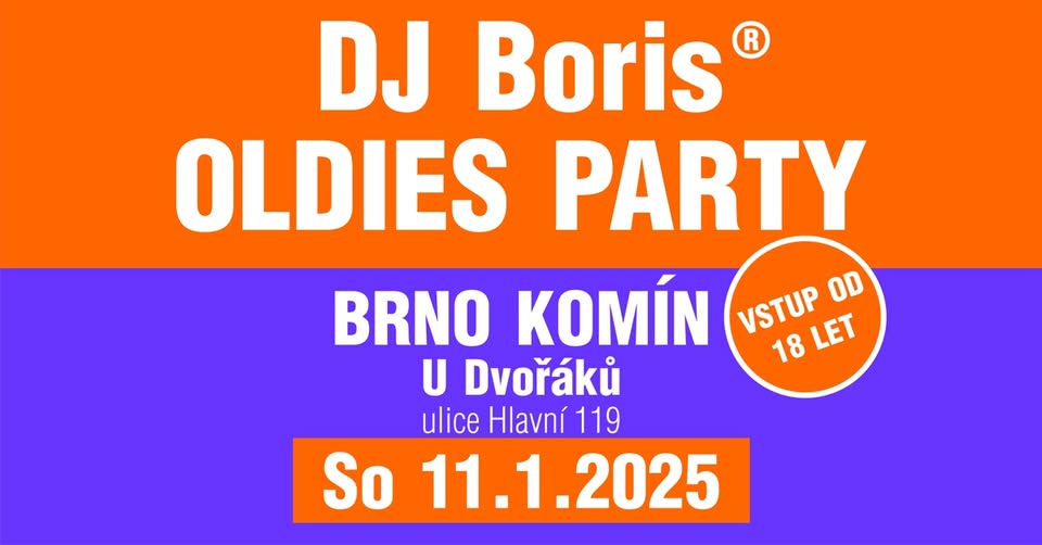 DJ Boris: BRNO KOMÍN - OLDIES PARTY - So 11.1.2025 (Sál U Dvořáků)