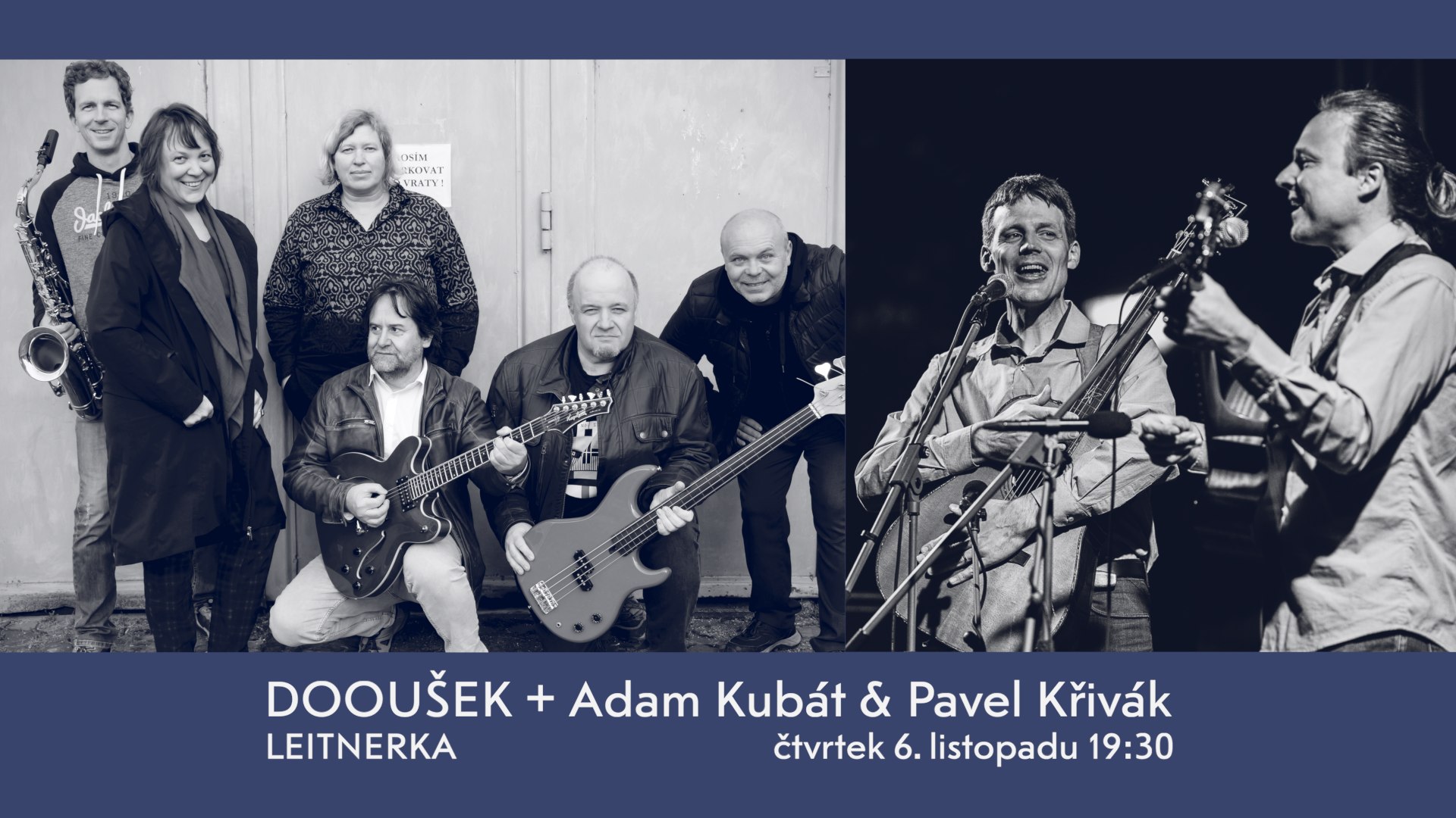 Dooušek + Adam Kubát & Pavel Křivák