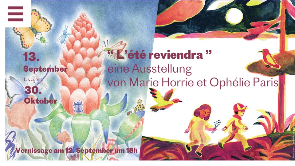Vernissage - L’Été reviendra: Eine Ausstellung von Marie Horrie und Ophélie Paris