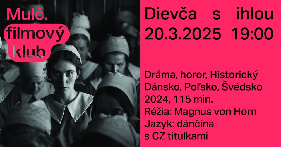 Mulč. Filmový klub: Dievča s ihlou