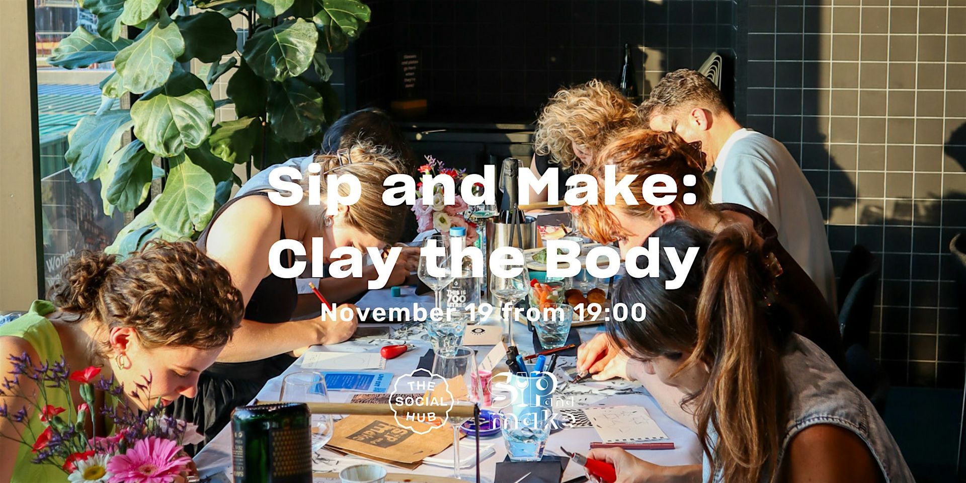 Sip and Make: Clay the Body