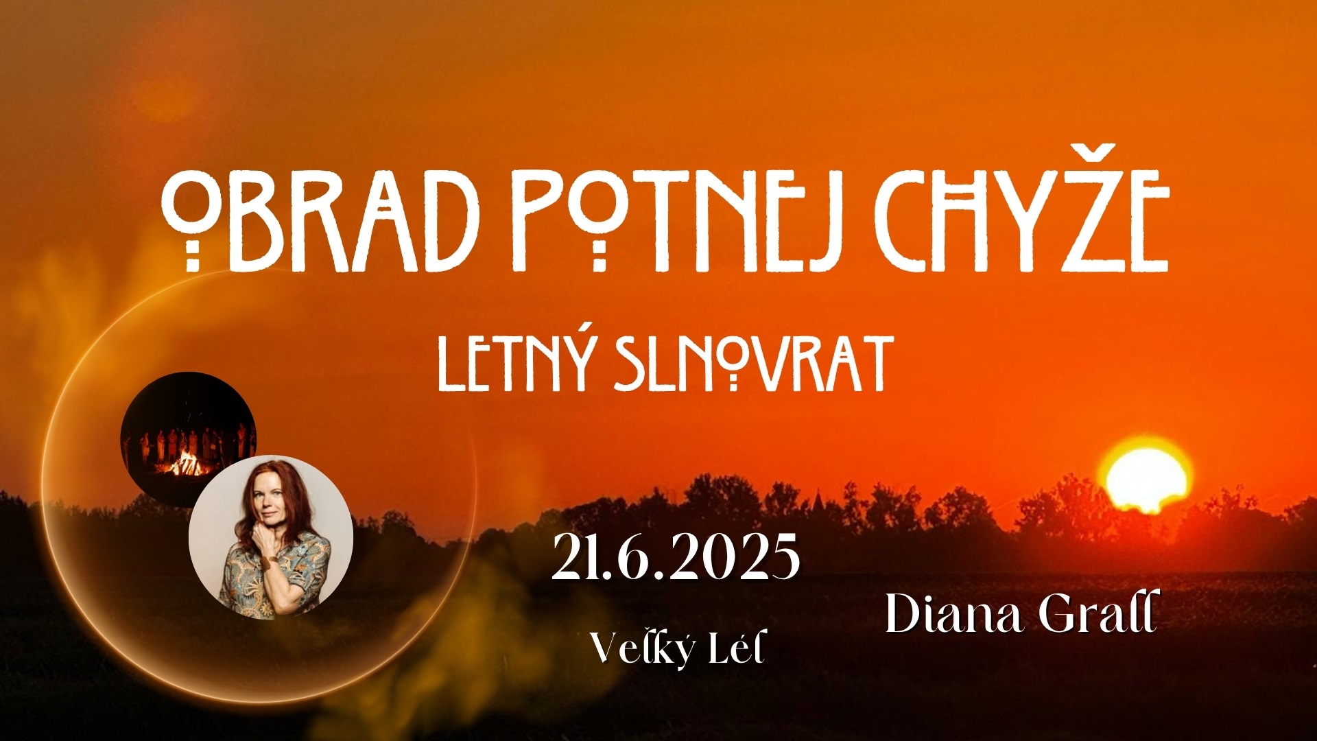 Obrad potnej chyže. Letný slnovrat.