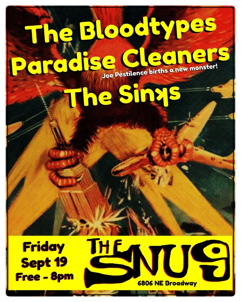 FREE SHOW: The Bloodtypes - Paradise Cleaners (debut) - The Sinks