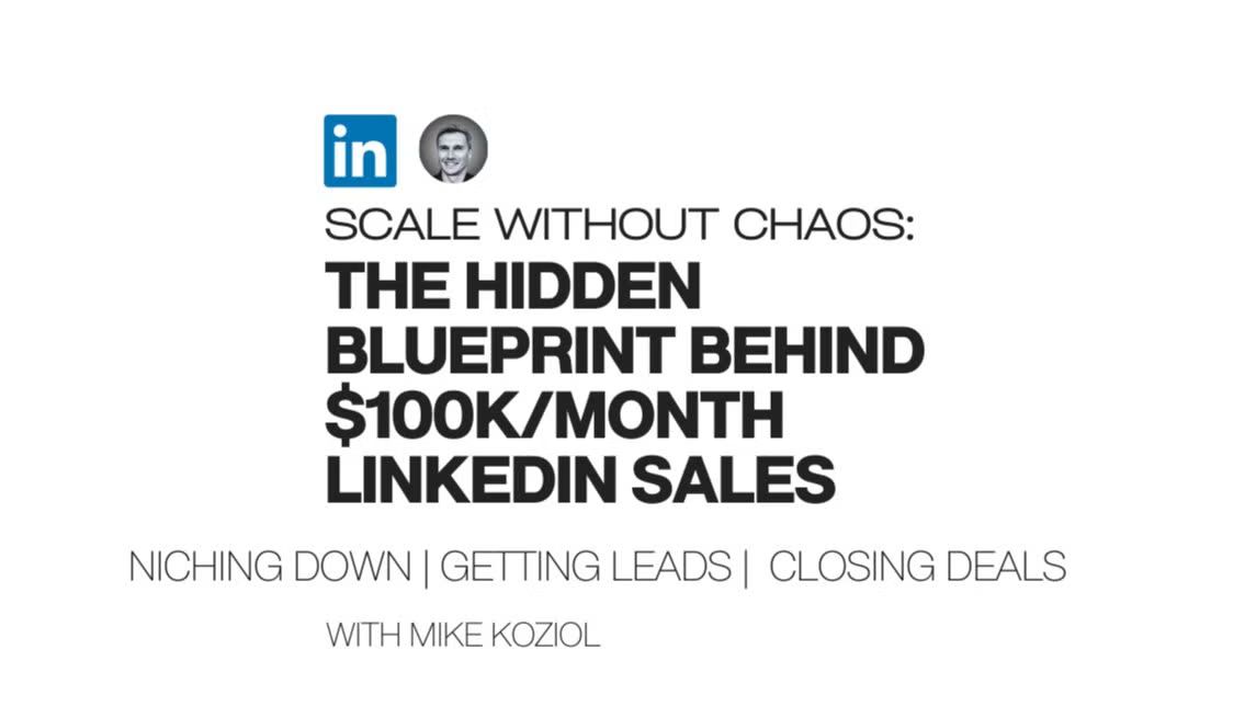 Scale Without Chaos: The Hidden Blueprint Behind $100K/Month LinkedIn Sales