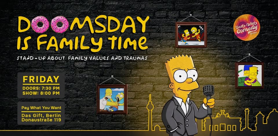 Doomsday Is Family Time: English Stand-up About Family Values 17.10.25