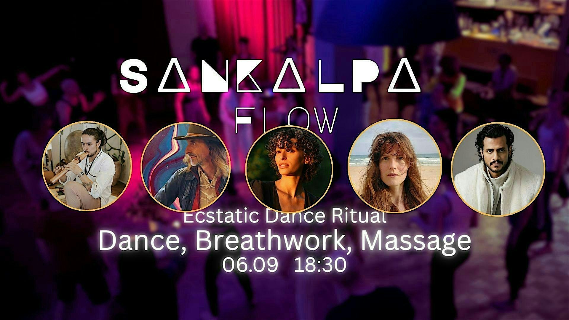 Ecstatic Dance Ritual - SaNKaLPa Flow,Cacao & Breathwork