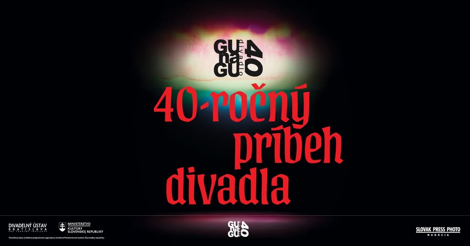 40- ročný príbeh Divadla GUnaGU / vernisáž výstavy