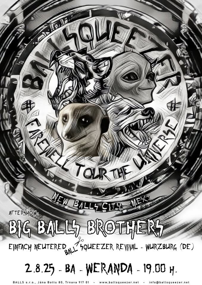BALLSQUEEZER - Farewell Tour The Universe