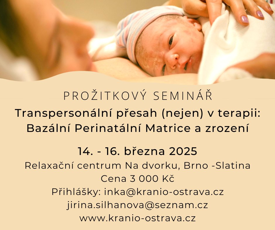 TRANSPERSONÁLNÍ PŘESAH (NEJEN) V TERAPII - POROD