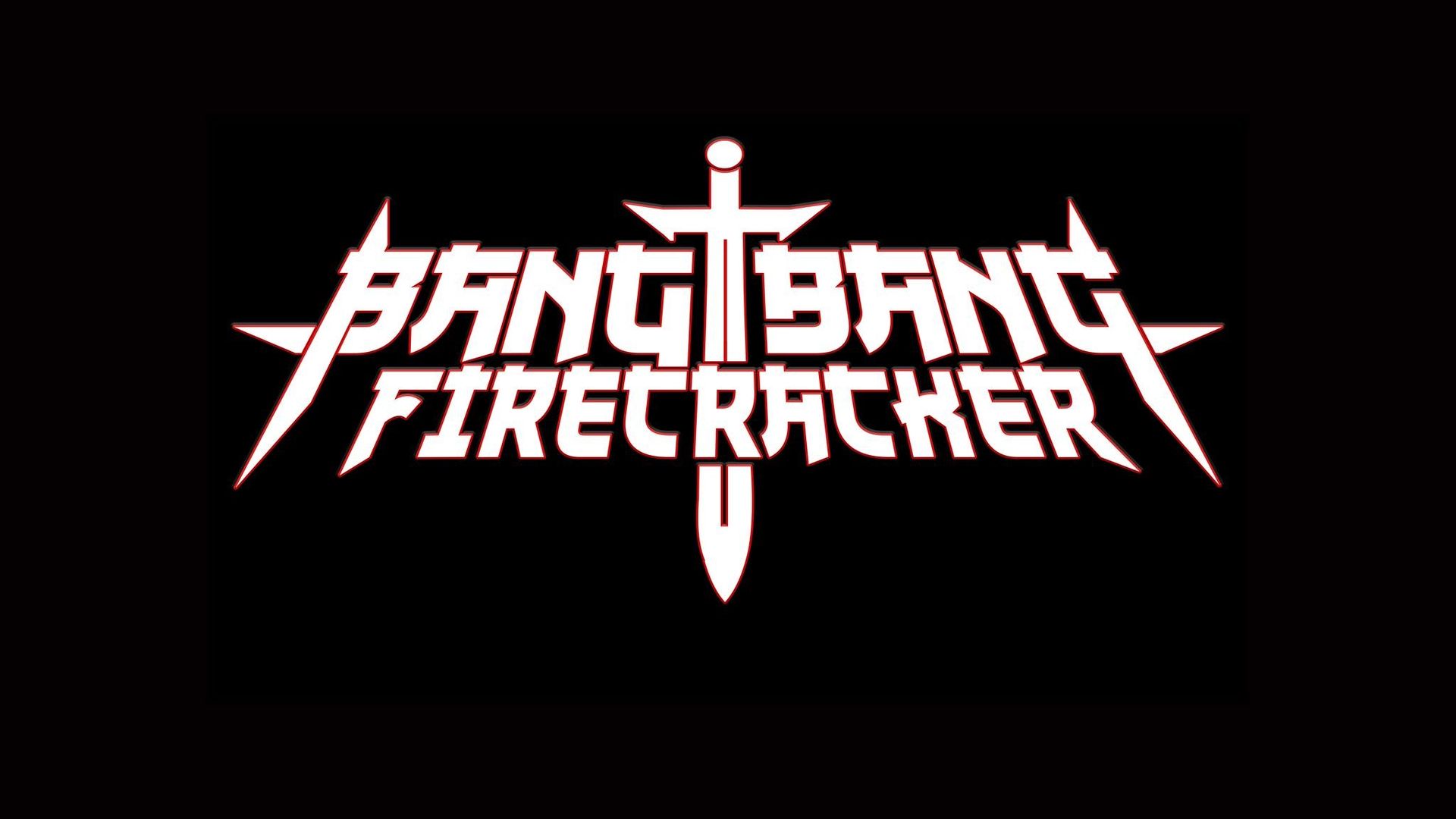 Bang Bang Firecracker