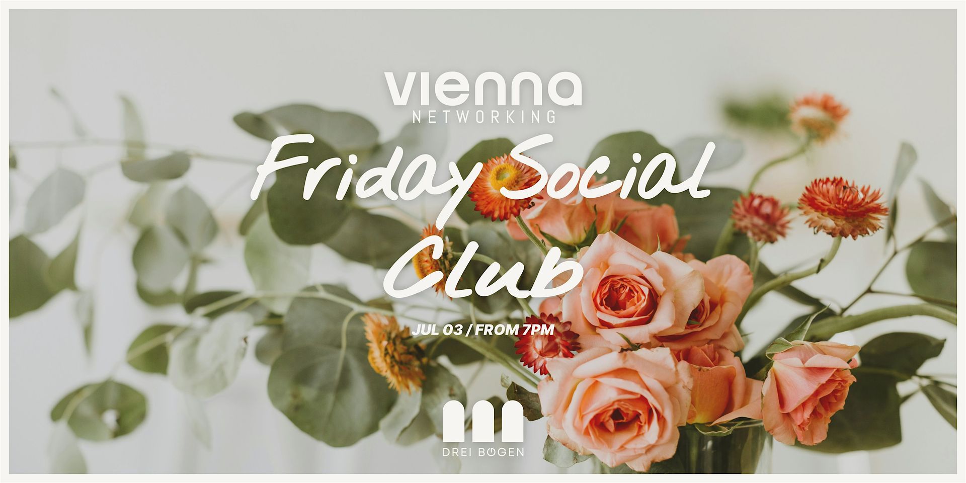 Friday Social Club at Drei Bögen