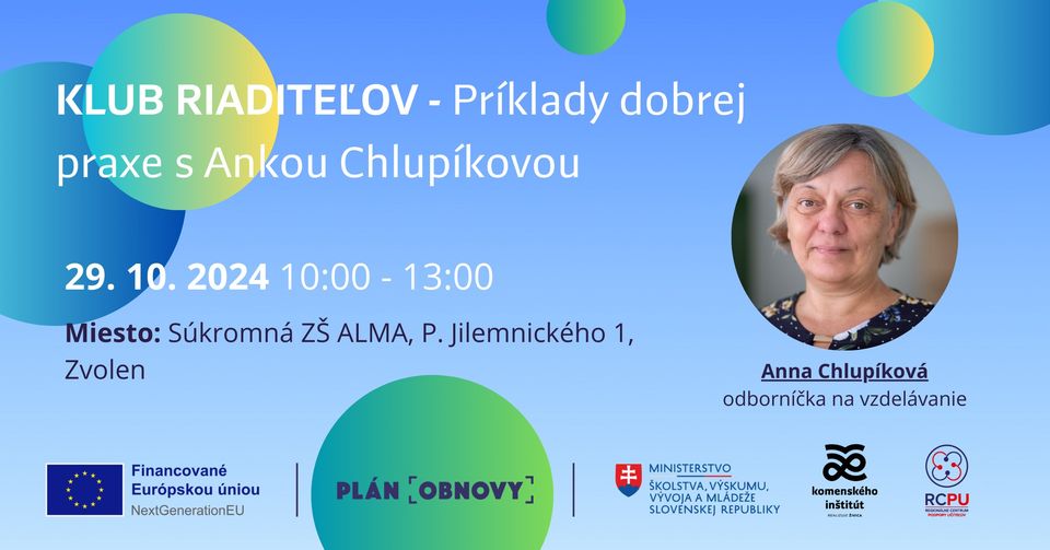 KLUB RIADITEĽOV - Príklady dobrej praxe s Ankou Chlupíkovou
