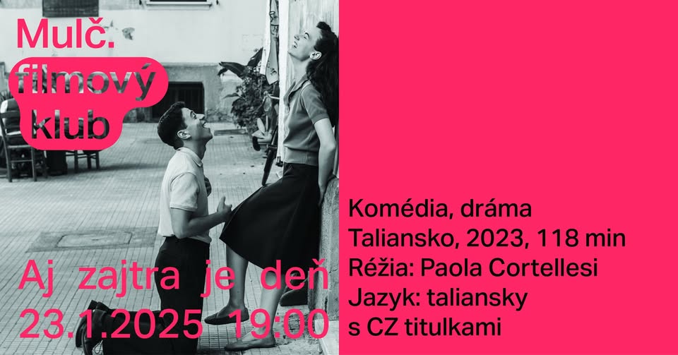 Mulč. Filmový klub: Aj zajtra je deň