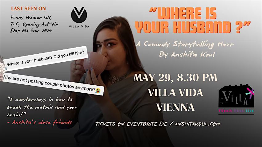 Anshita Koul | Where Is Your Husband?