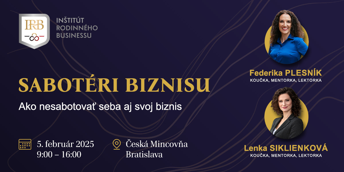 SABOTÉRI BIZNISU - Ako nesabotovať seba a svoj biznis