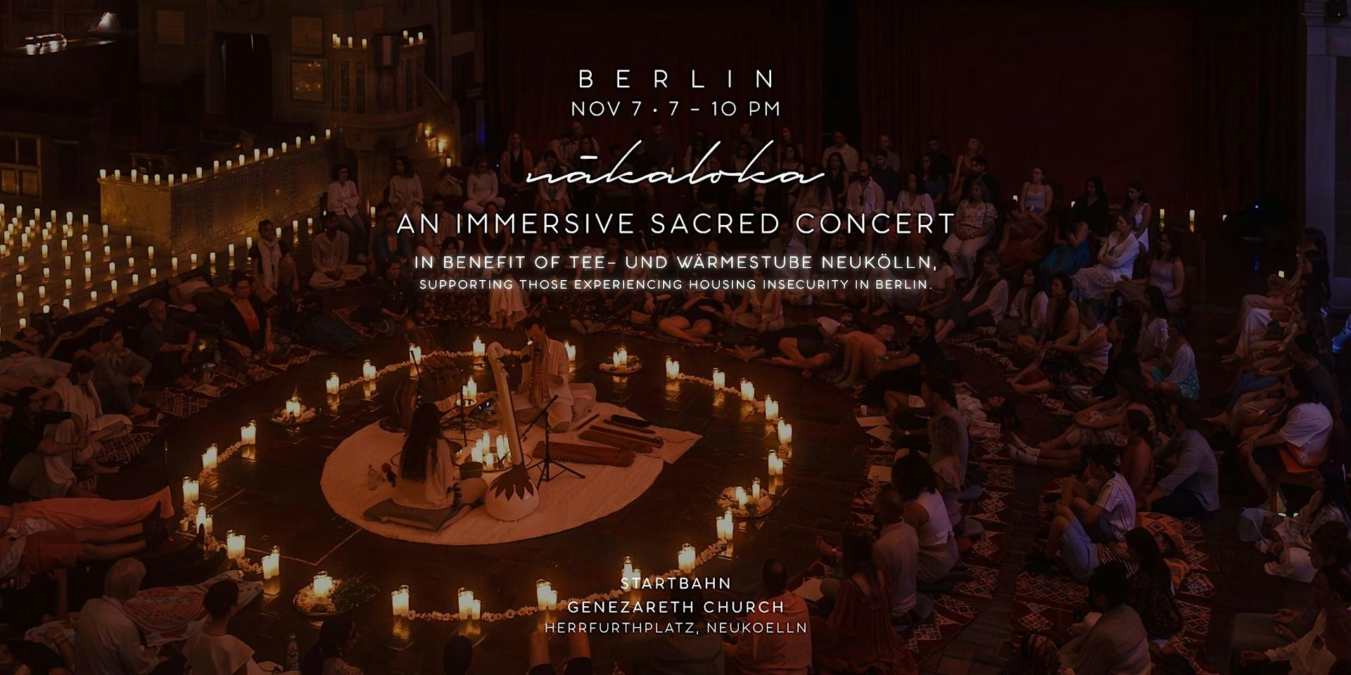 Nākaloka, a benefit, immersive sacred concert in Berlin