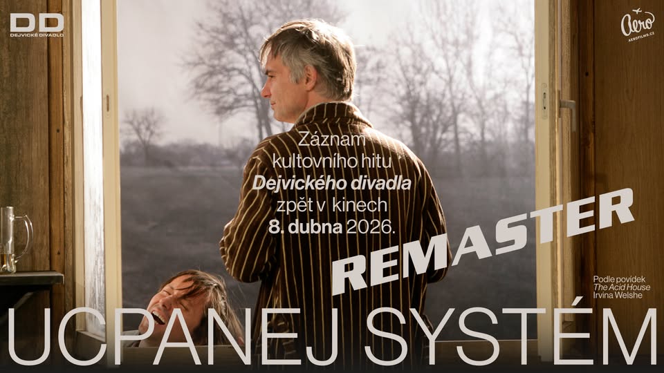 08.04. ST 16:00 + 19:00 DEJVICKÉ DIVADLO: UCPANEJ SYSTÉM