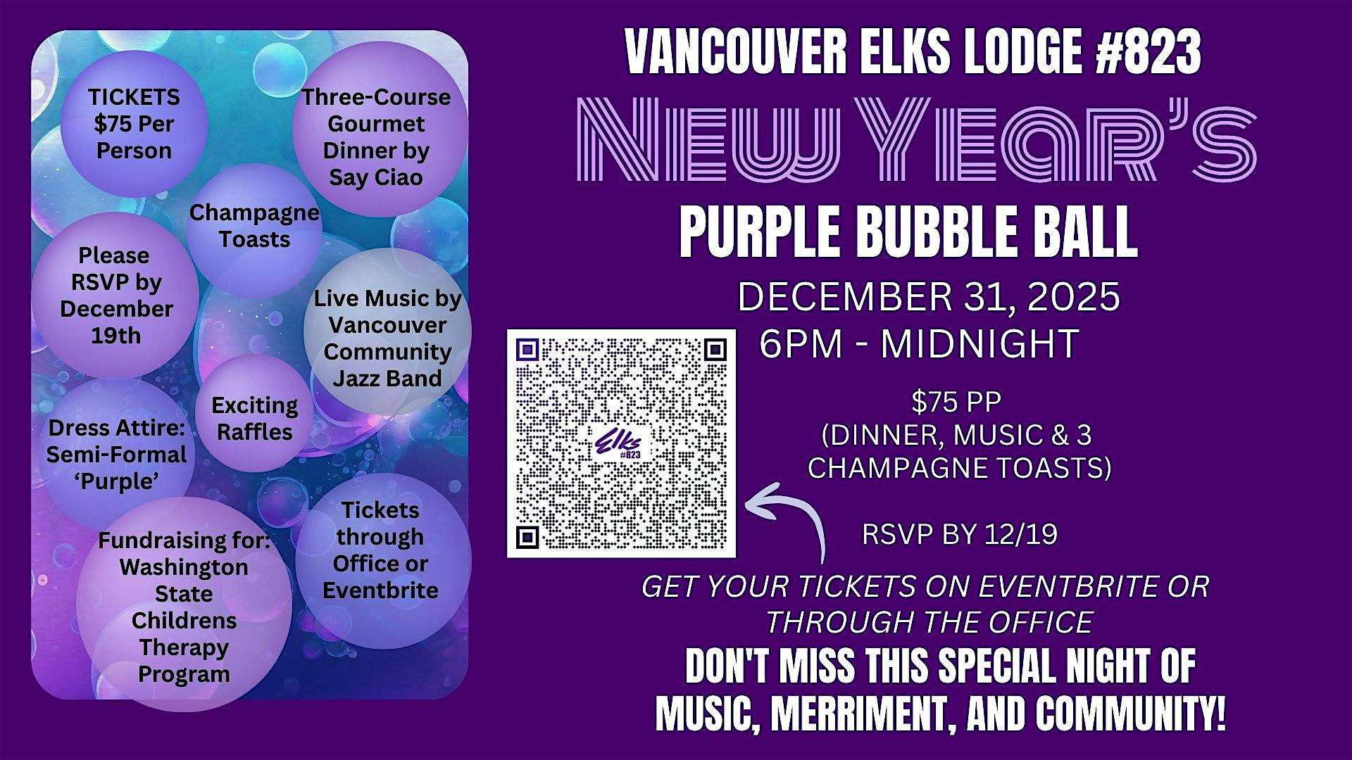Purple Bubble Ball to celebrate New Years Eve at Vancouver Elks Lodge #823
