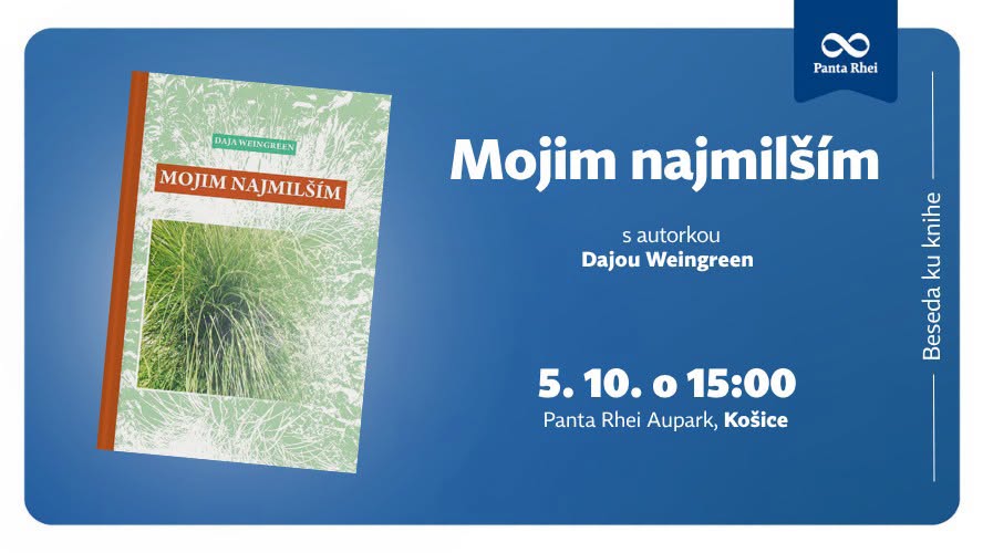 KOŠICE: Beseda ku knihe Mojim najmilším s autorkou Dajou Weingreen ✨