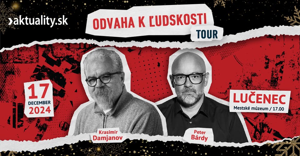 Odvaha k ľudskosti tour v Lučenci
