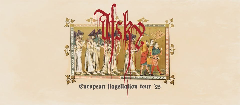 AFSKY | European Flagellation Tour 2025 | Support: Myrdal | Berlin
