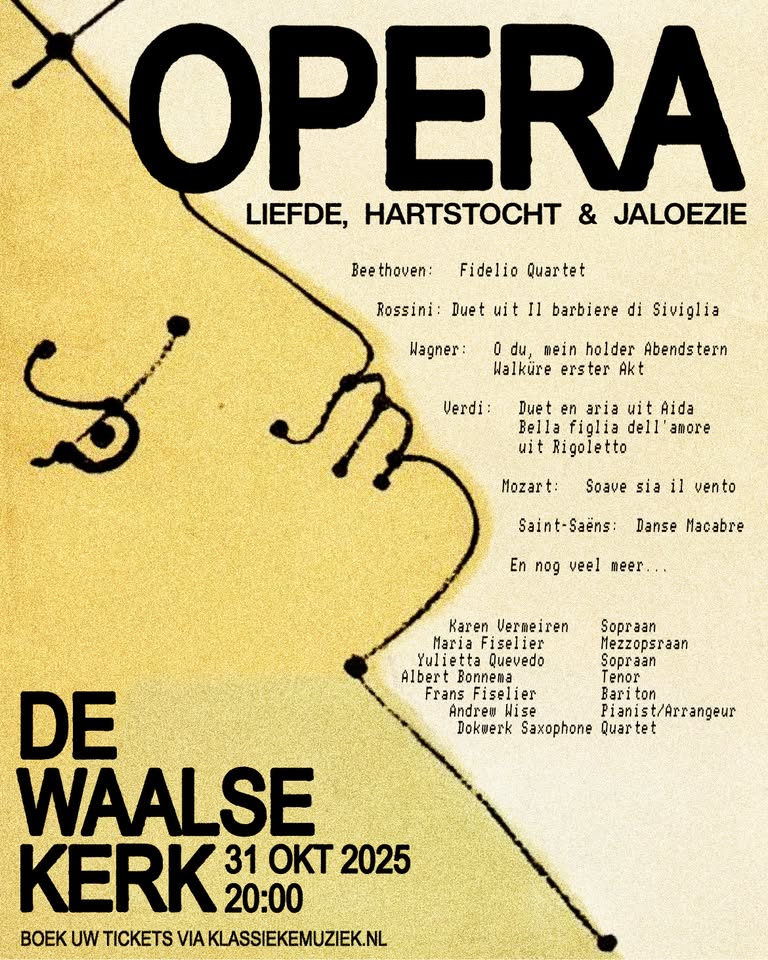 Liefde, Hartstocht & Jaloezie - Opera in de Waalse Kerk