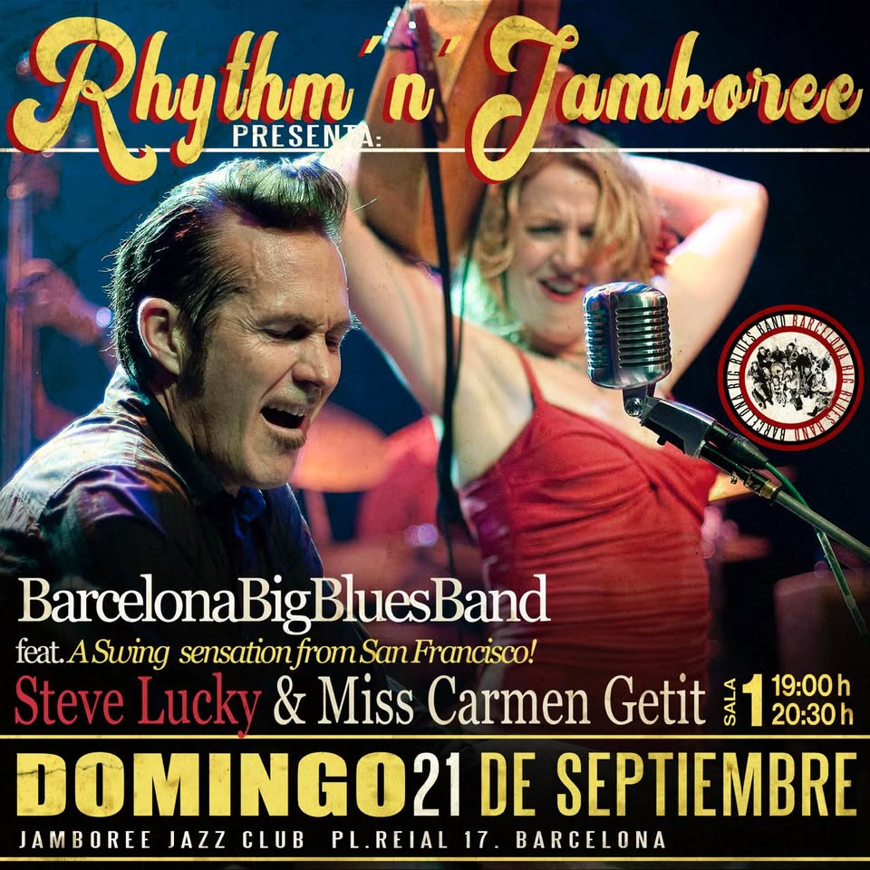 From California - Barcelona Big Blues Band ft. Steve Lucky & Ms. Carmen Getit