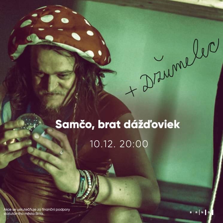 Koncert: Samčo, brat dážďoviek a Džumelec