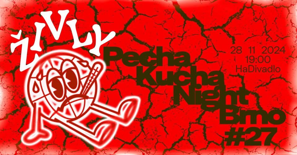 Pecha Kucha Night Brno #27 –⁠⁠⁠⁠⁠⁠ Živly