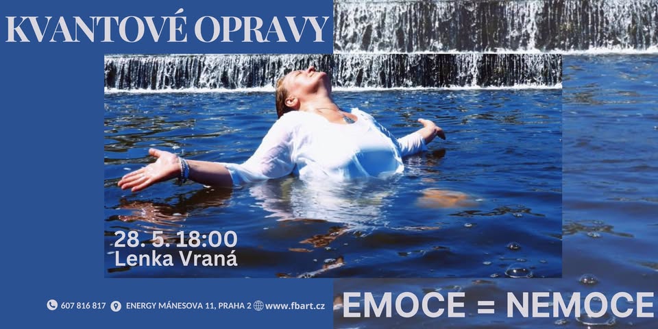 Kvantové opravy - Emoce = Nemoce