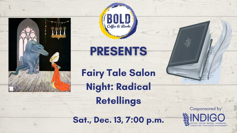 Fairy Tale Salon Night: Radical Retellings
