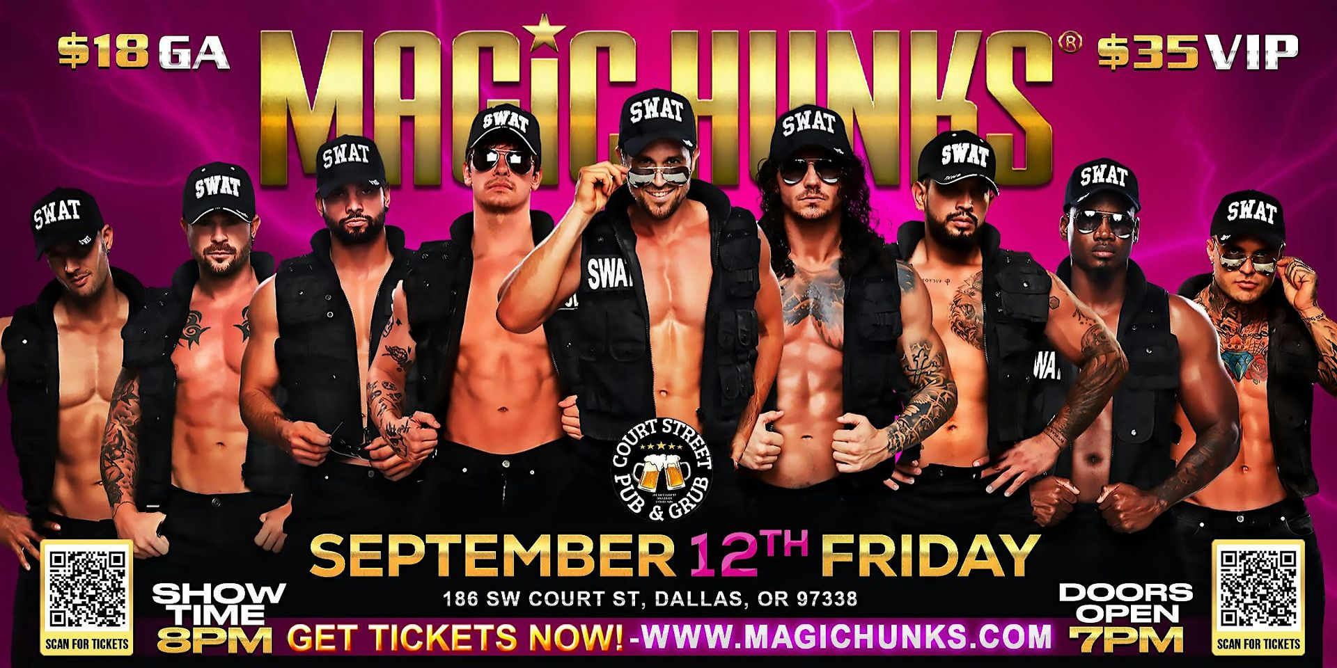 MAGIC HUNKS® at Court Street Grub (Dallas, OR)