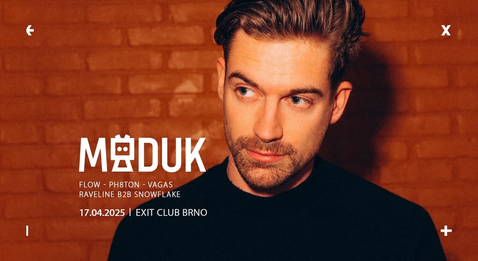MADUK (NL) |  EXIT CLUB BRNO | 17.4.2025