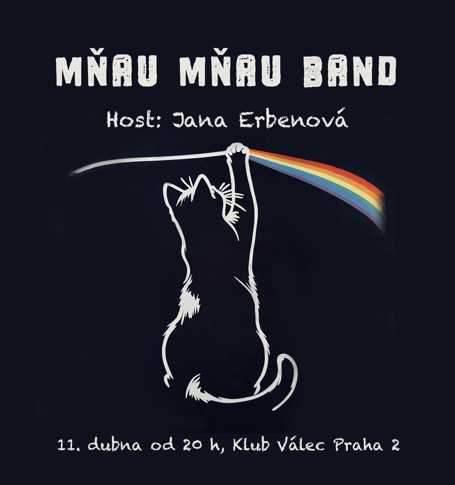 Mňau mňau band ve Válci (host: Jana Erbenová)