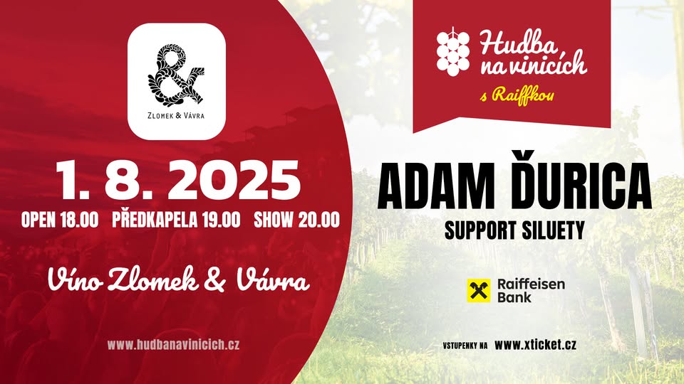 Adam Ďurica - Víno Zlomek & Vávra - 1. srpna