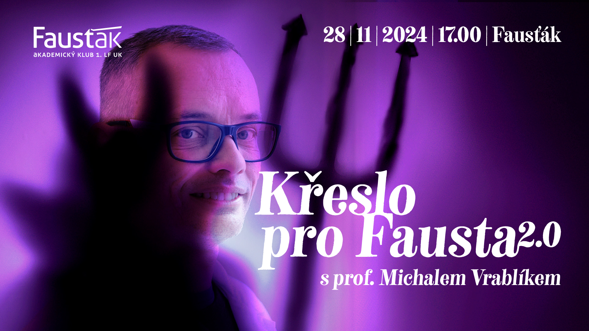 Křeslo pro Fausta 2.0 s Michalem Vrablíkem