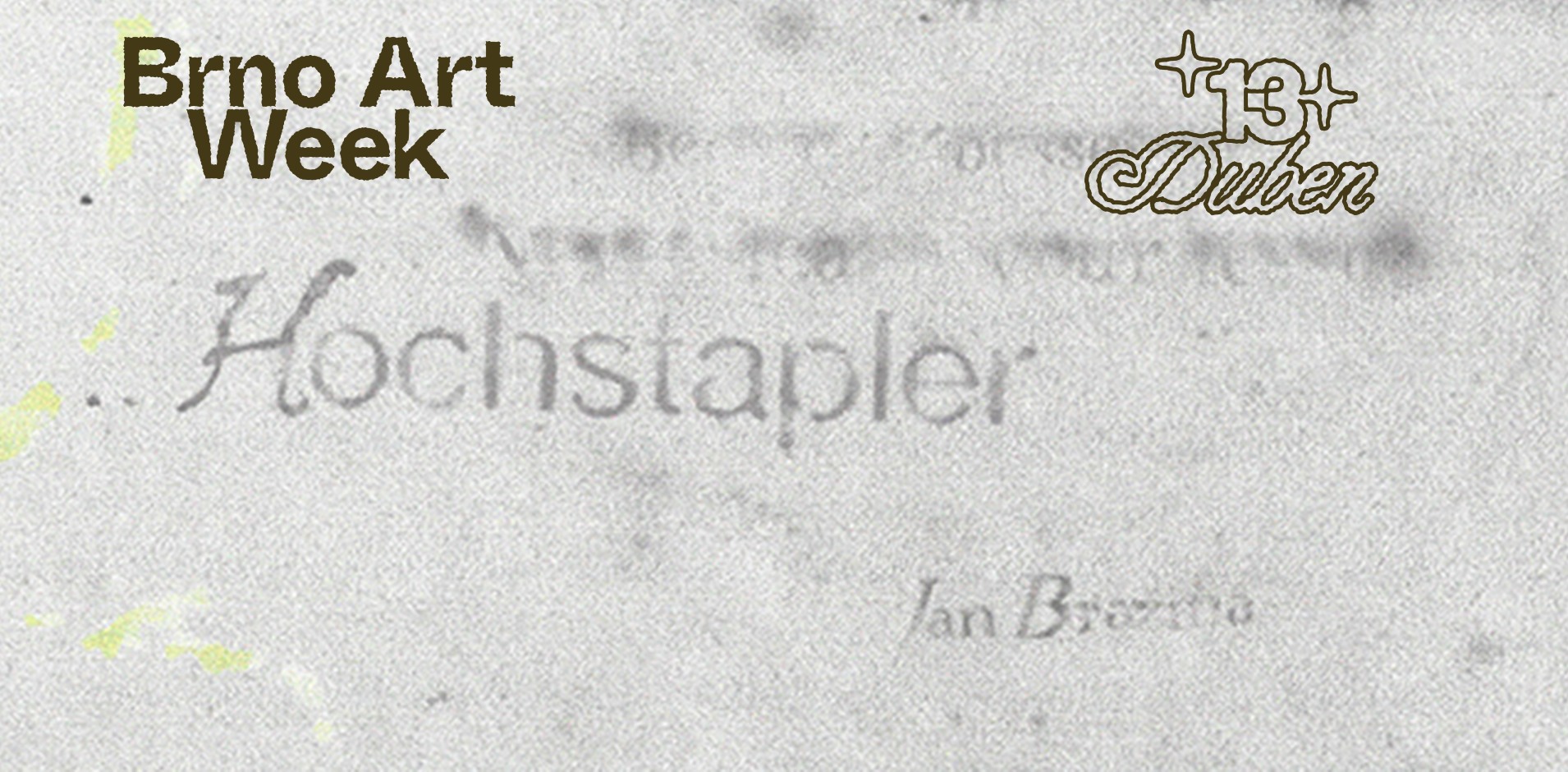 Jan Bražina: hochstapler / Komentovaná prohlídka výstavy / Brno Art Week 2025