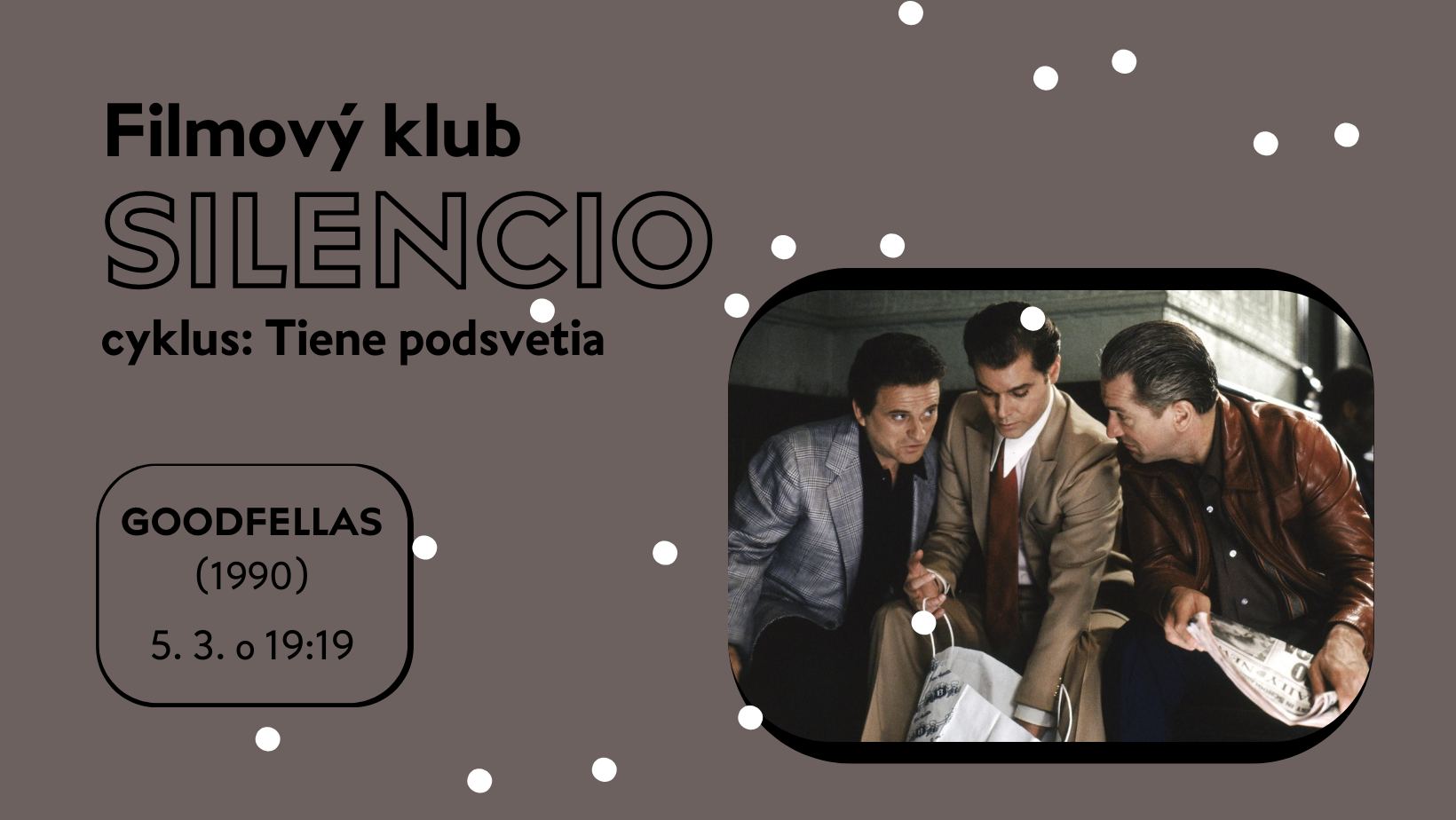 Filmový klub SILENCIO: Goodfellas