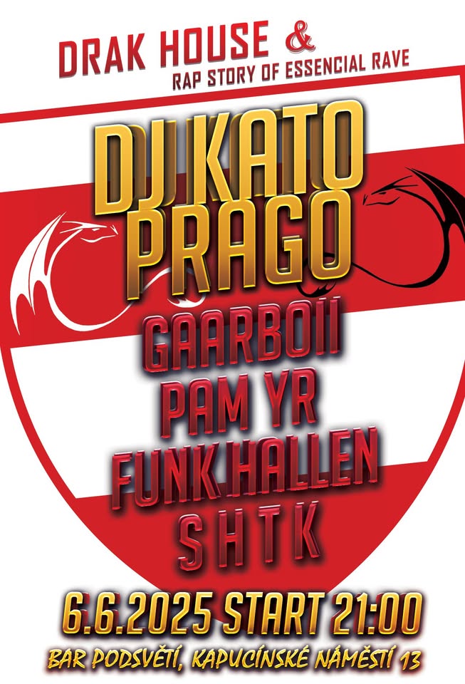 DRAK House x DJ KATO PRAGO