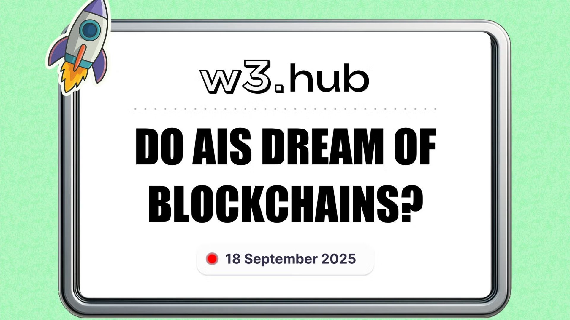 Do AIs Dream of Blockchains?
