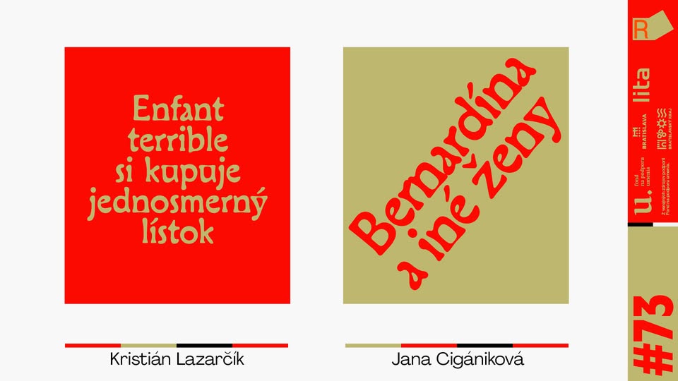 LQ#73: Enfant terrible si kupuje jednosmerný lístok / Bernardína a iné ženy
