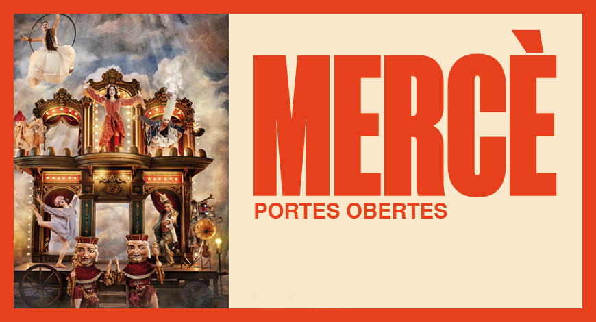 Portes obertes La Mercè