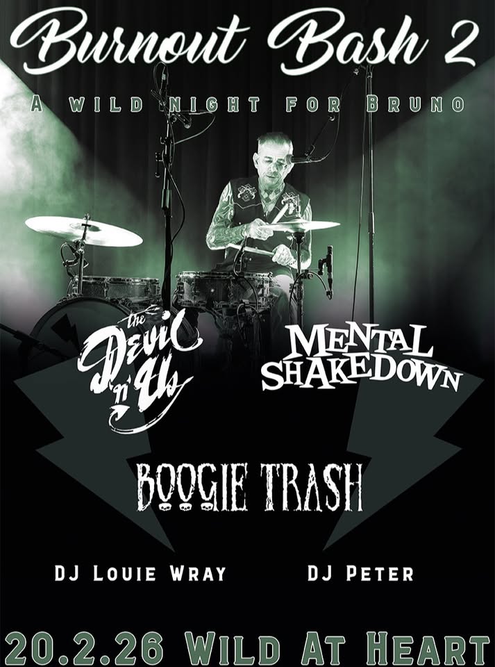 Burnout Bash II-A Wild Night For Bruno w. The Devil N Us+Mental Shakedown+Boogie Trash
