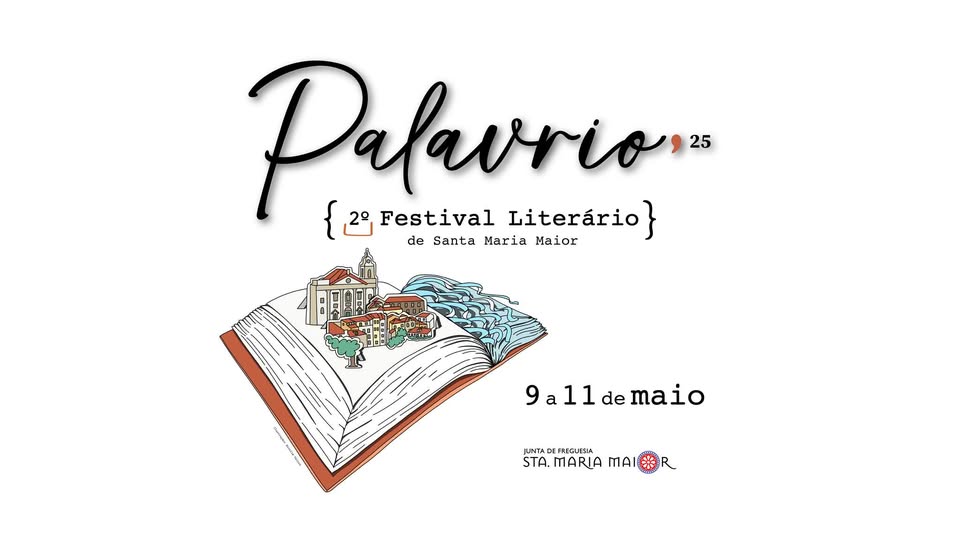 PALAVRIO | 2º FESTIVAL LITERÁRIO DE SANTA MARIA MAIOR
