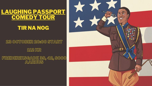 Laughing Passport Comedy Tour - Aarhus, Denmark