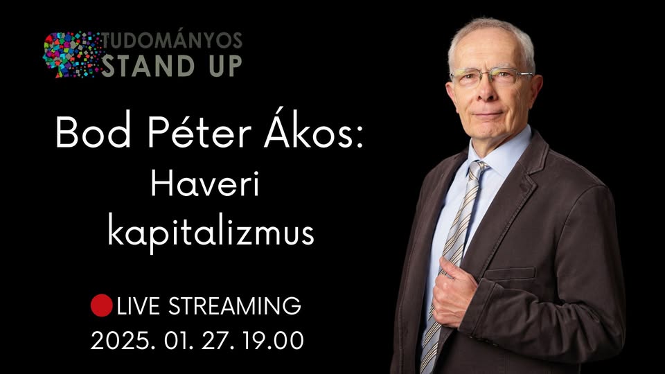 Bod Péter Ákos: Haveri kapitalizmus / LIVE STREAMING