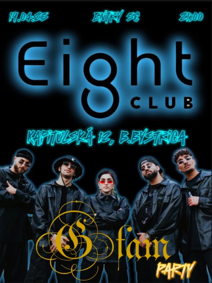GFAM PARTY, Banská Bystrica 19.4.2025 EIGHTCLUB