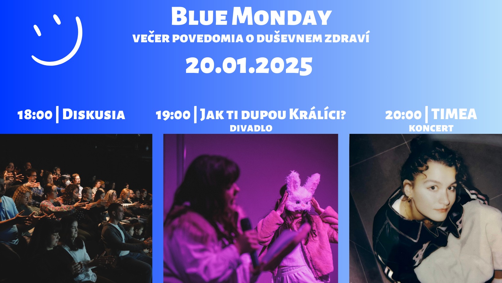 Blue Monday / večer povedomia o duševnom zdraví